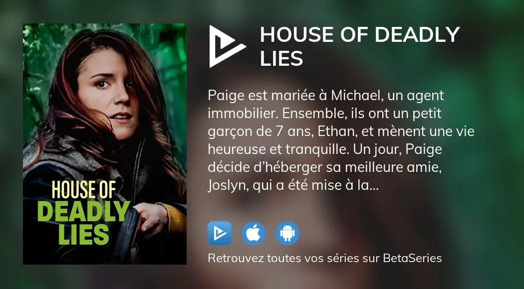 Où regarder le film House of Deadly Lies en streaming complet