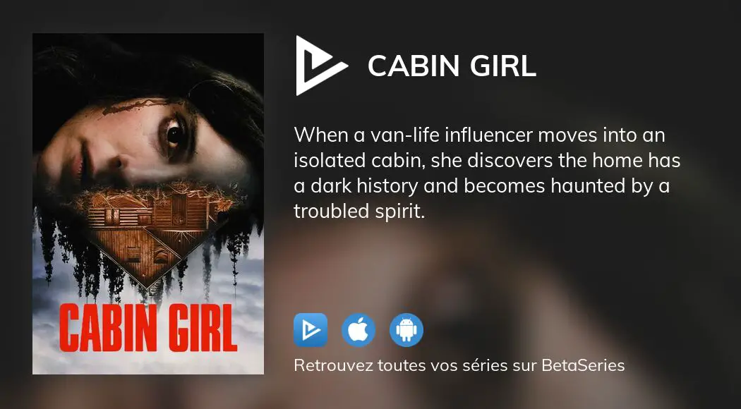 Où regarder le film Cabin Girl en streaming complet ?