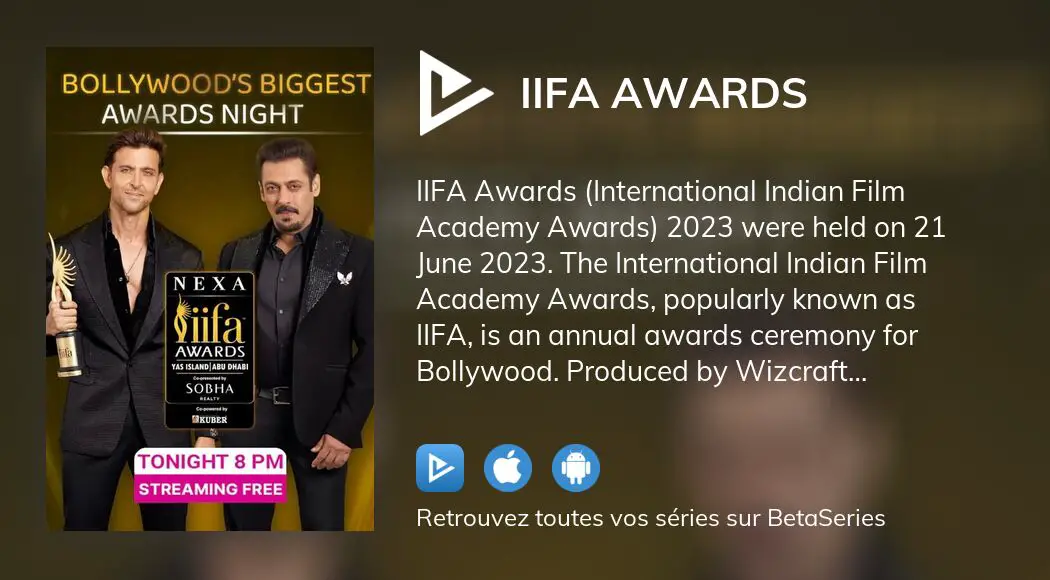 Où regarder le film IIFA Awards en streaming complet ?