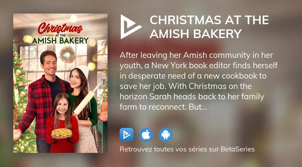 Où regarder le film Christmas at the Amish Bakery en streaming complet