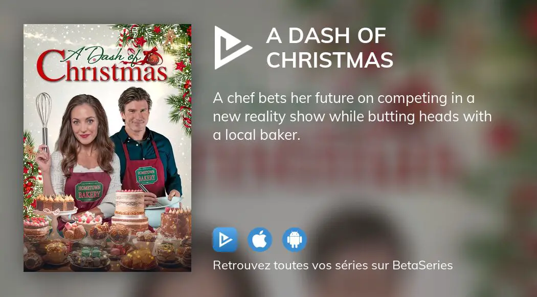 Où regarder le film A Dash of Christmas en streaming complet