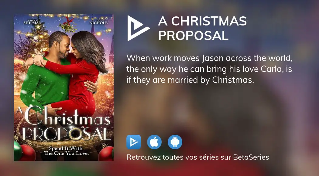 Regarder le film A Christmas Proposal en streaming complet VOSTFR, VF