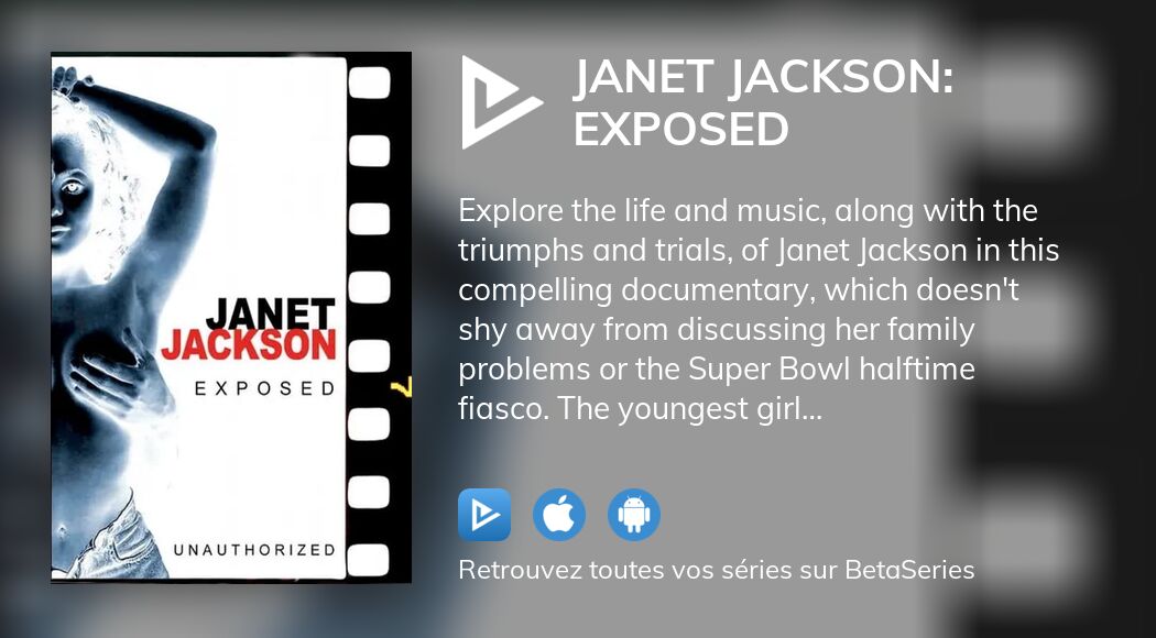 Regarder Janet Jackson Exposed Streaming