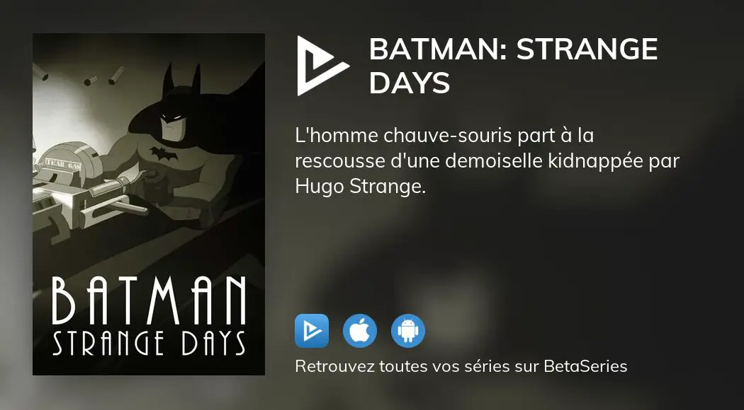 Regarder le film Batman: Strange Days en streaming complet VOSTFR, VF, VO |  