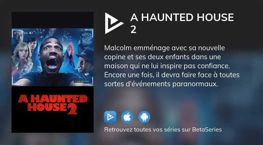 où regarder le film a haunted house 2 en streaming complet