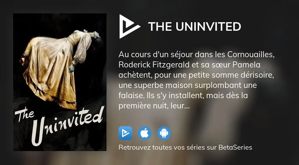 Où regarder le film The Uninvited en streaming complet ?