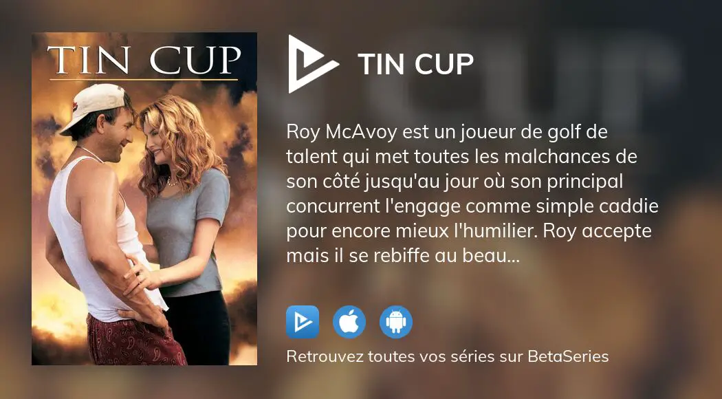 Regarder le film Tin Cup en streaming complet VOSTFR, VF, VO