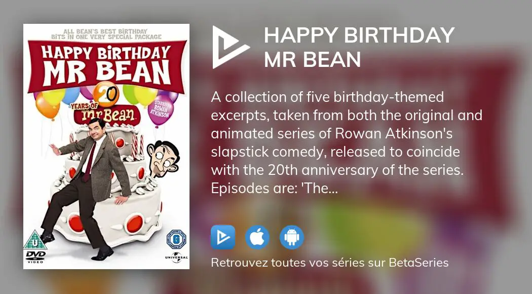 Où regarder le film Happy Birthday Mr Bean en streaming complet ...