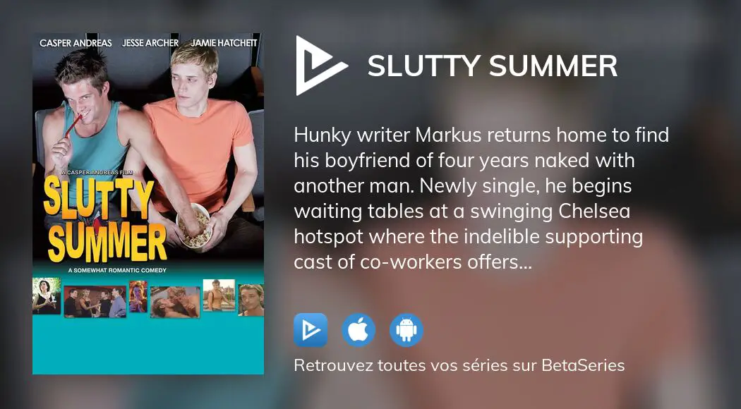 Regarder Slutty Summer streaming