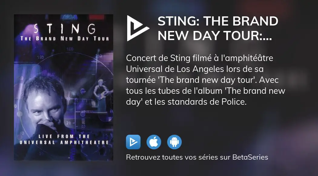 Regarder le film Sting The Brand New Day Tour Live From The Universal