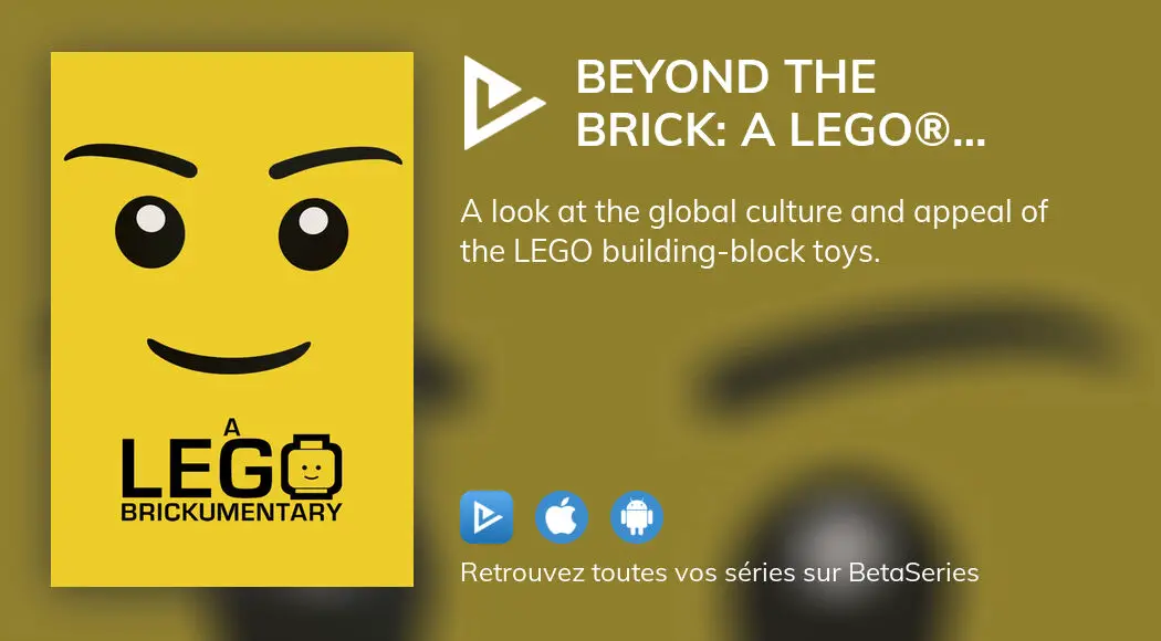 Regarder Beyond The Brick: A LEGO® Brickumentary Streaming