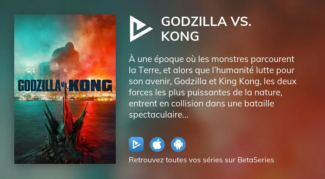 Regarder le film Godzilla vs. Kong en streaming complet VOSTFR, VF, VO |  