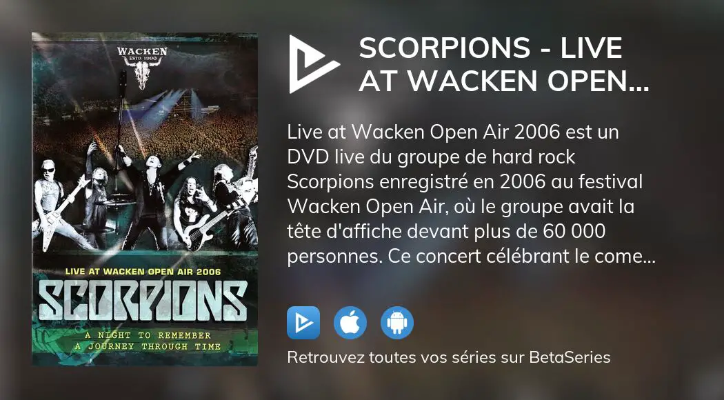 Regarder Scorpions Live At Wacken Open Air 2006 Streaming BetaSeries Com