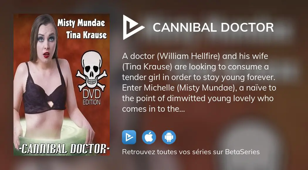 Regarder Le Film Cannibal Doctor En Streaming Complet Vostfr Vf Vo