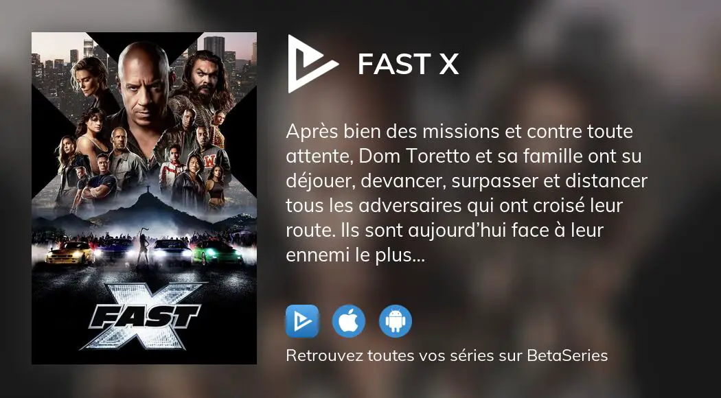 Regarder le film Fast X en streaming complet VOSTFR, VF, VO