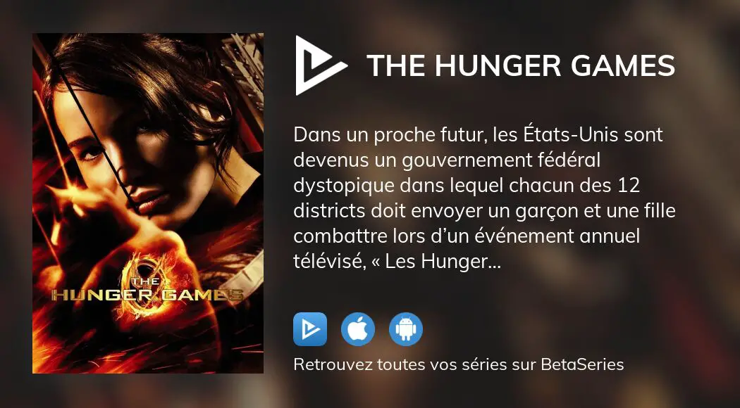 Regarder le film The Hunger Games en streaming complet VOSTFR, VF, VO