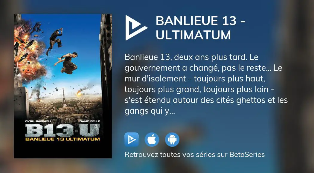 Regarder Banlieue 13 - Ultimatum Streaming