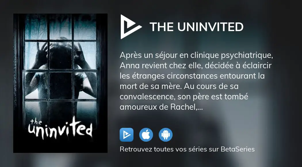 Où regarder le film The Uninvited en streaming complet ?