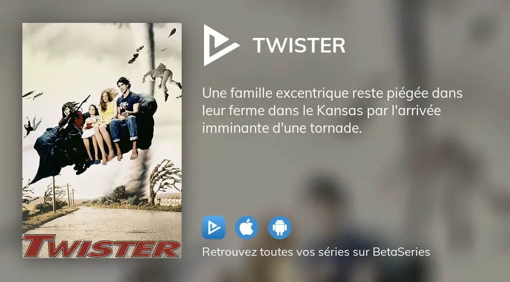 Où regarder le film Twister en streaming complet ?