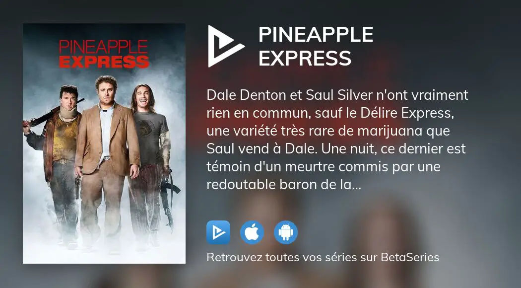 Regarder le film Pineapple Express en streaming complet VOSTFR, VF, VO |  