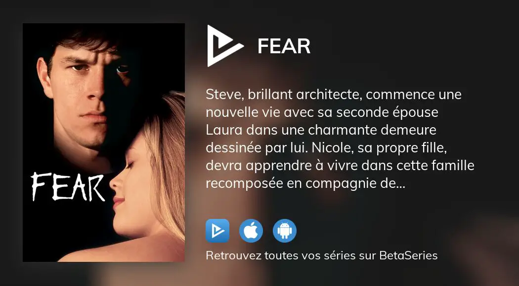 Où regarder le film Fear en streaming complet ?