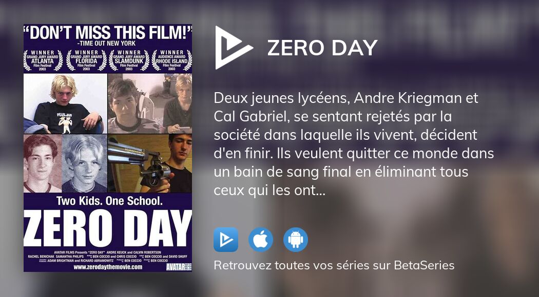 Regarder Zero Day streaming