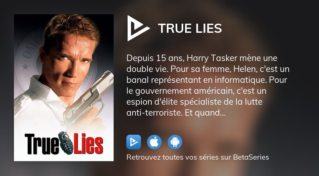 o-regarder-le-film-true-lies-en-streaming-complet-betaseries