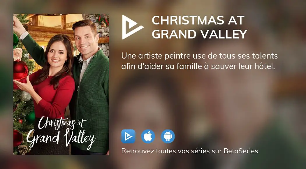 Regarder le film Christmas at Grand Valley en streaming complet VOSTFR