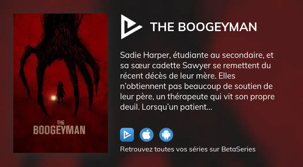 Où regarder le film The Boogeyman en streaming complet ?