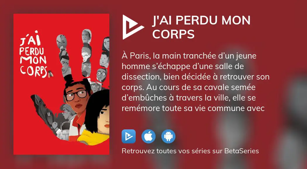 Où Regarder Le Film Jai Perdu Mon Corps En Streaming Complet