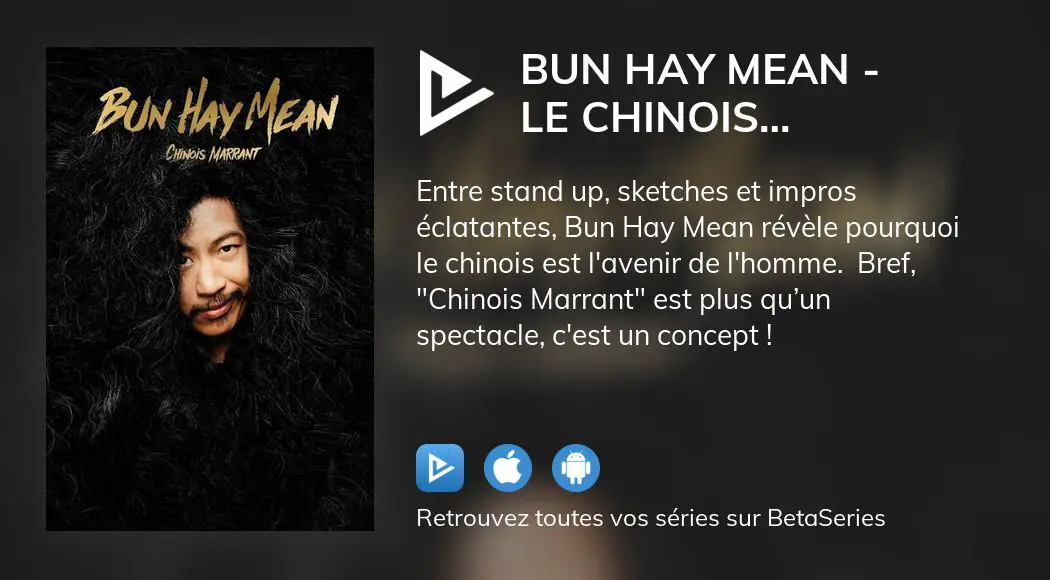 Où Regarder Le Film Bun Hay Mean Le Chinois Marrant En Streaming Complet