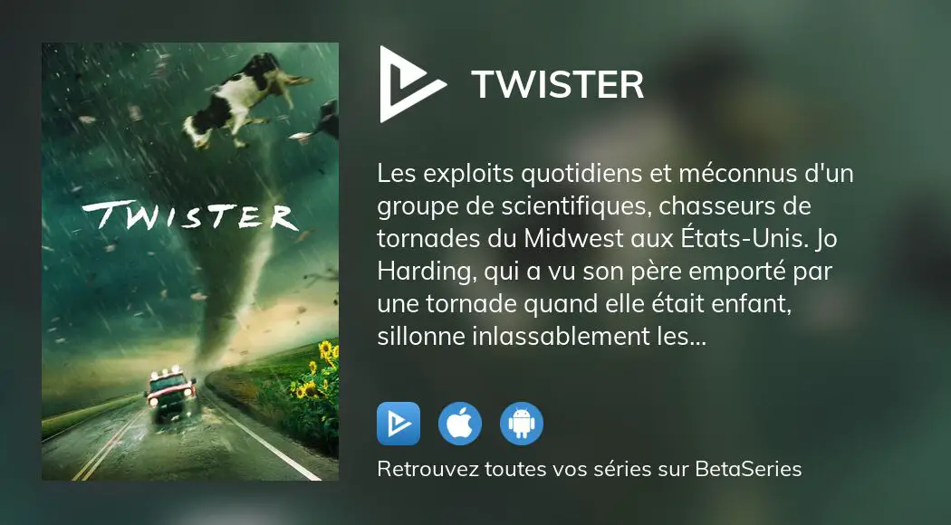 Où regarder le film Twister en streaming complet ?