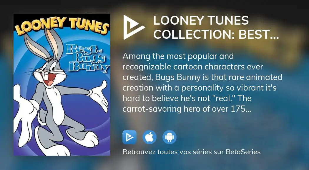 Où regarder le film Looney Tunes Collection: Best Of Bugs Bunny Volume ...