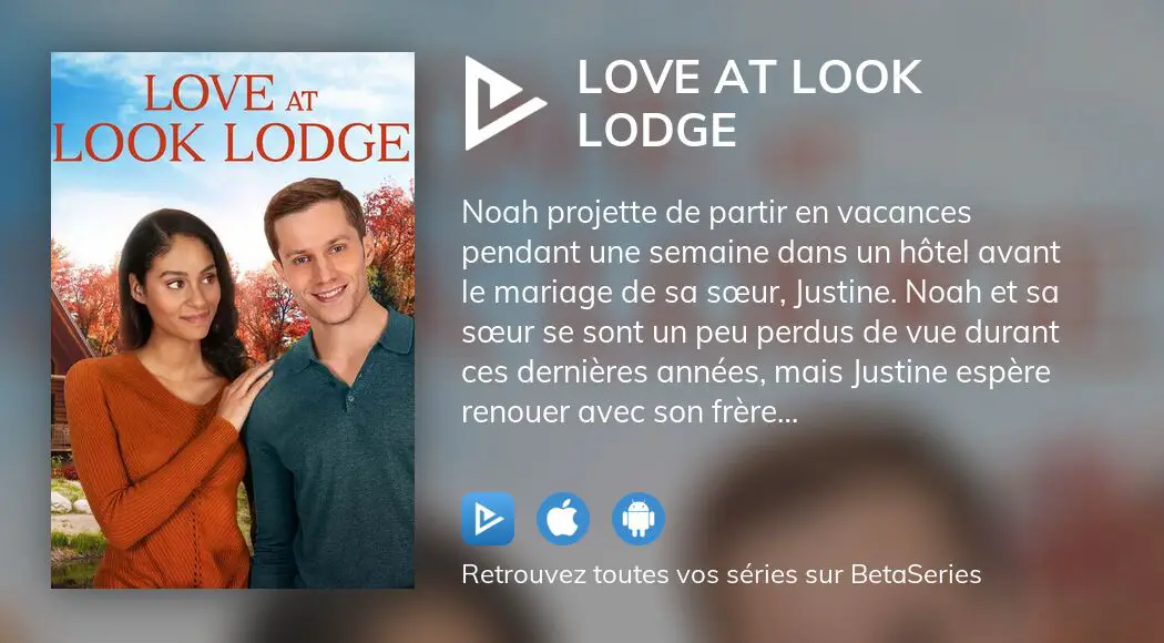 Regarder Love at Look Lodge streaming