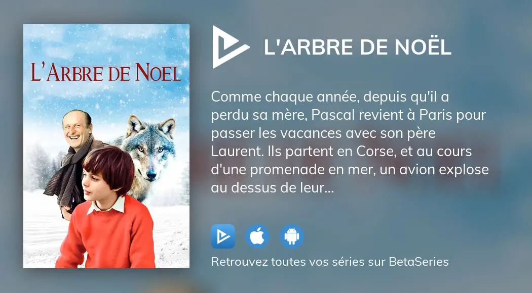 Regarder le film L'Arbre de Noël en streaming complet VOSTFR, VF, VO