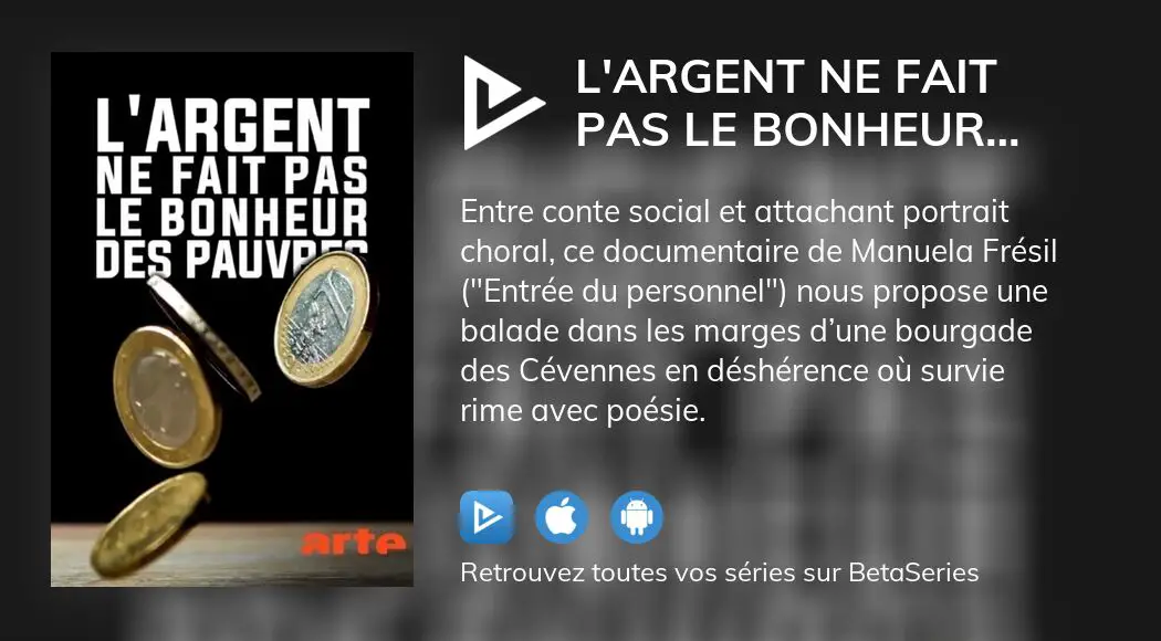 Où Regarder Le Film Largent Ne Fait Pas Le Bonheur Des Pauvres En Streaming Complet 