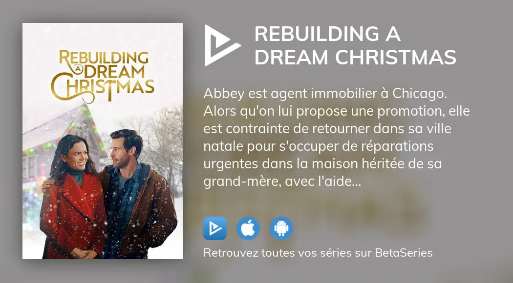 Où regarder le film Rebuilding a Dream Christmas en streaming complet