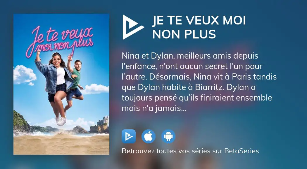 Regarder Le Film Je Te Veux Moi Non Plus En Streaming Complet Vostfr Vf Vo Betaseries Com