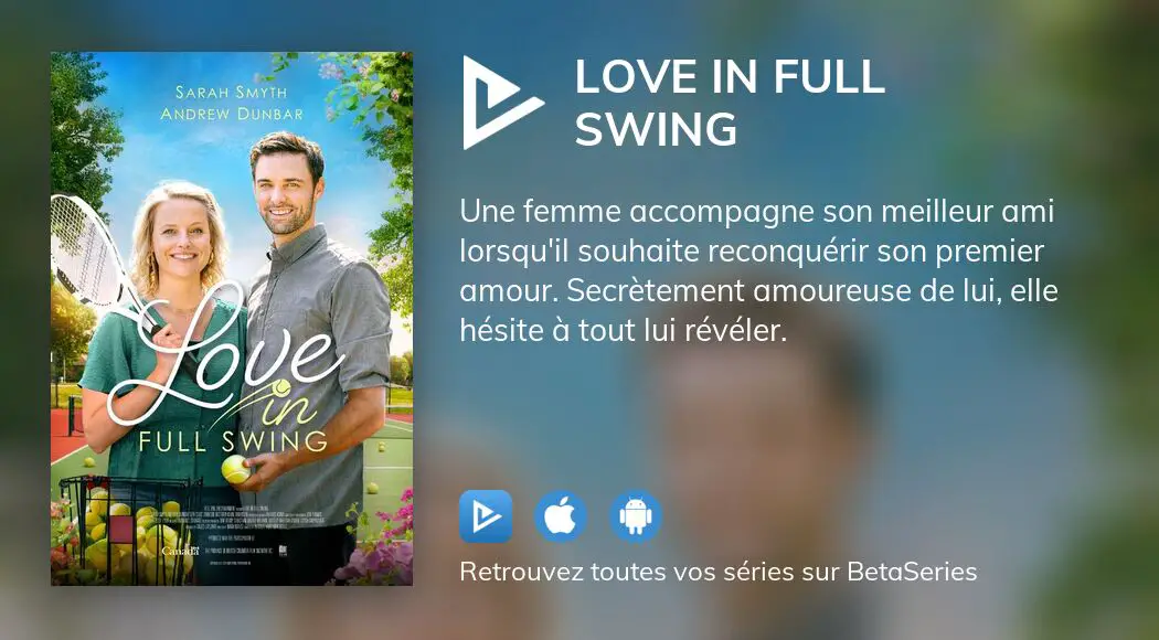 Regarder Love in Full Swing streaming