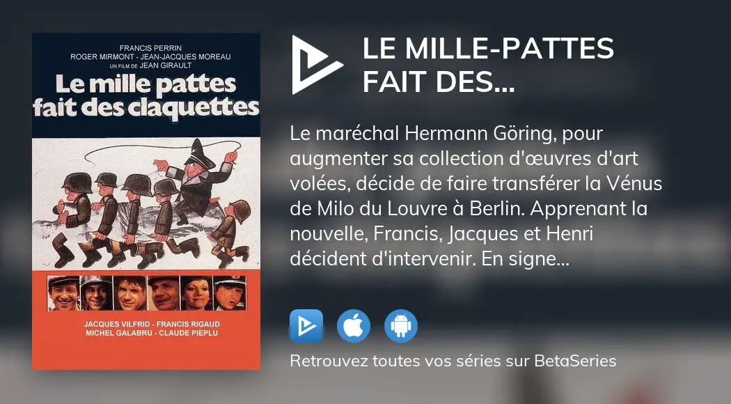 Regarder Le Mille-pattes Fait Des Claquettes Streaming