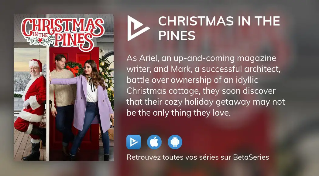 Où regarder le film Christmas in the Pines en streaming complet