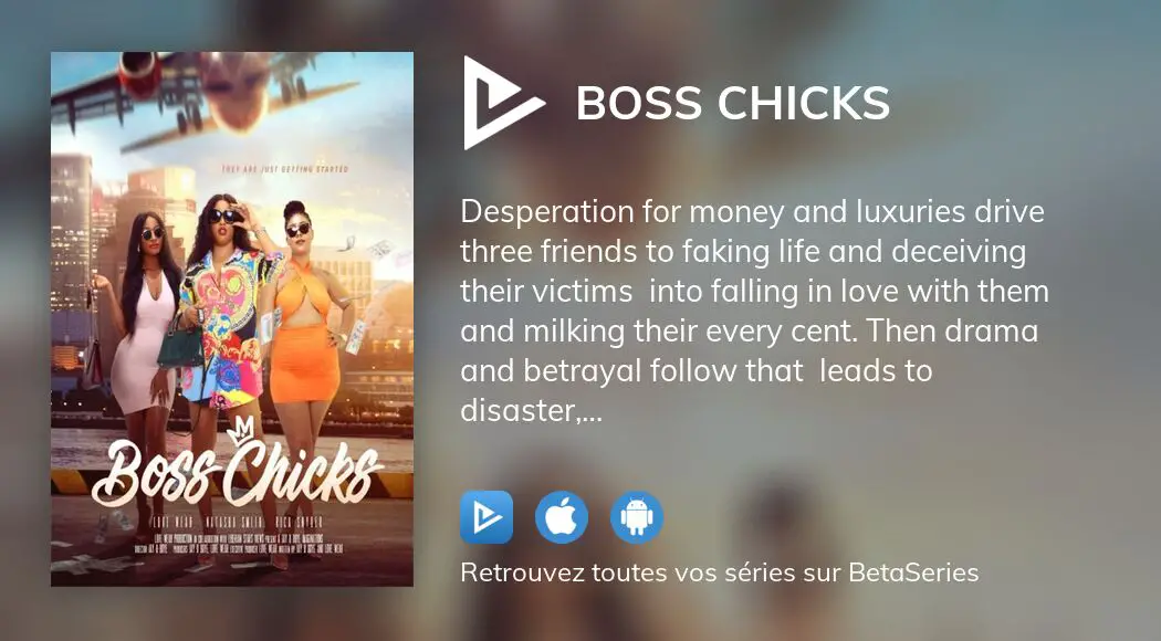 Où Regarder Le Film Boss Chicks En Streaming Complet