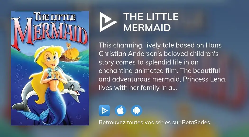 Regarder The Little Mermaid streaming