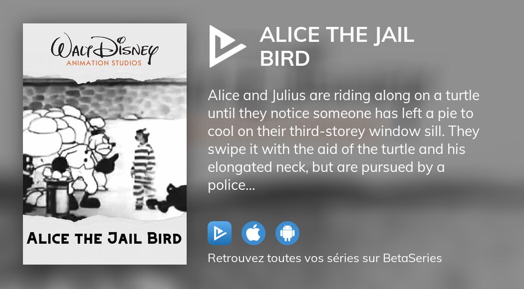 Regarder Alice the Jail Bird streaming