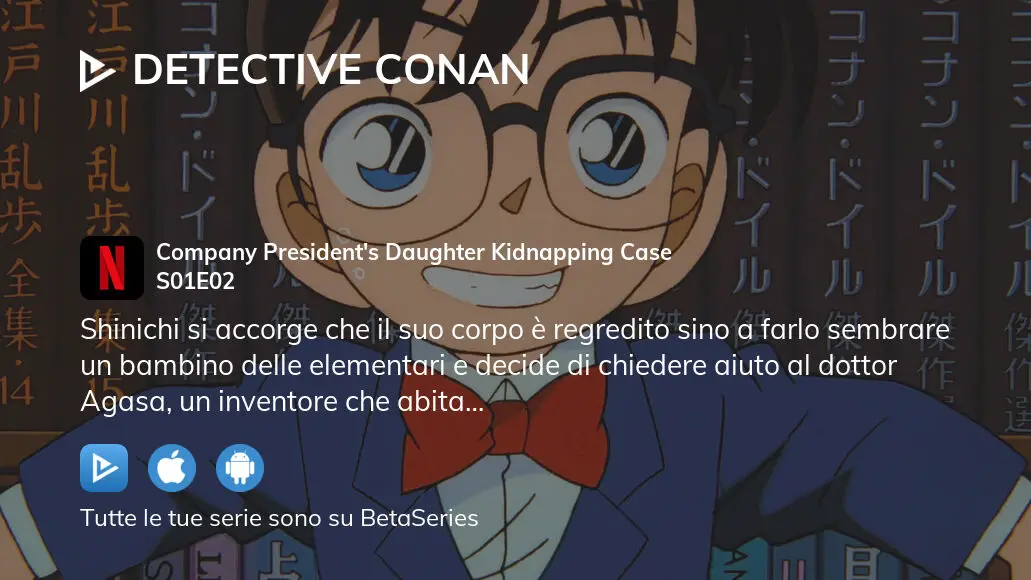 Dove guardare Detective Conan stagione 1 episodio 2 streaming completo ...