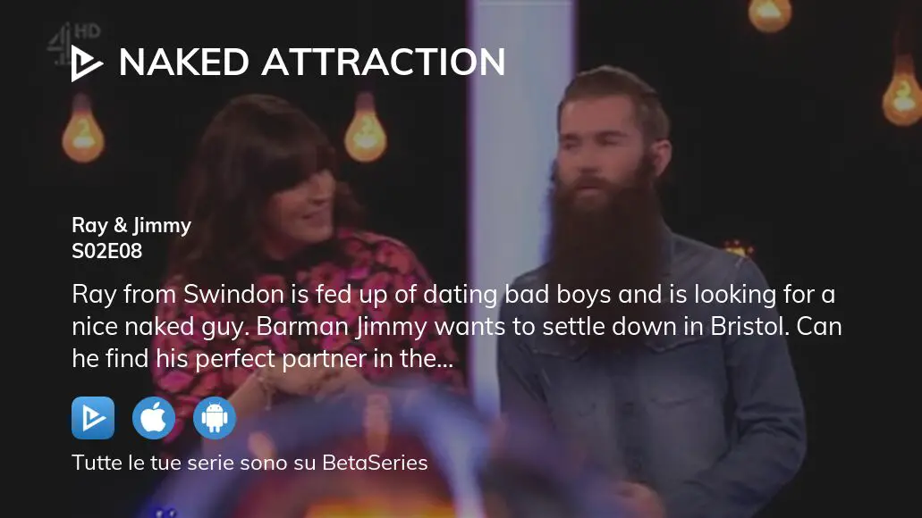 Guarda Naked Attraction Stagione Episodio Streaming