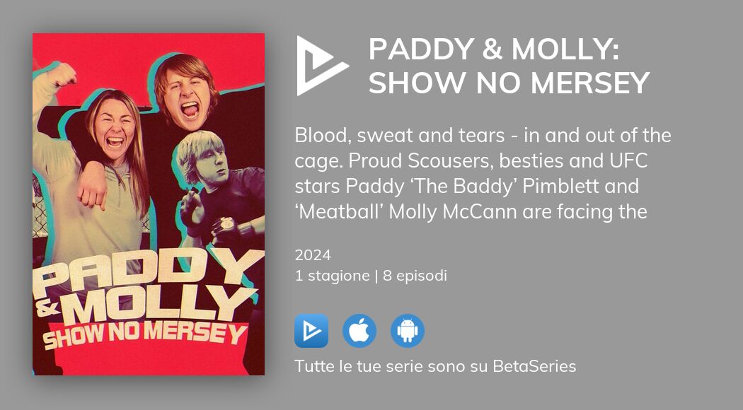 Dove guardare la serie TV Paddy & Molly: Show No Mersey in streaming ...