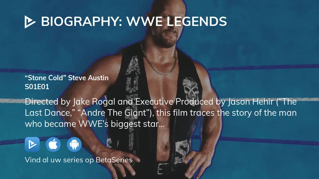 biography wwe legends episode 1