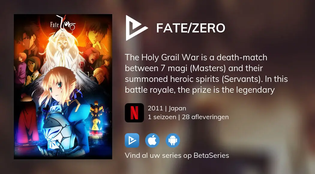 Bekijk Afleveringen Van Fate Zero In Streaming Betaseries Com