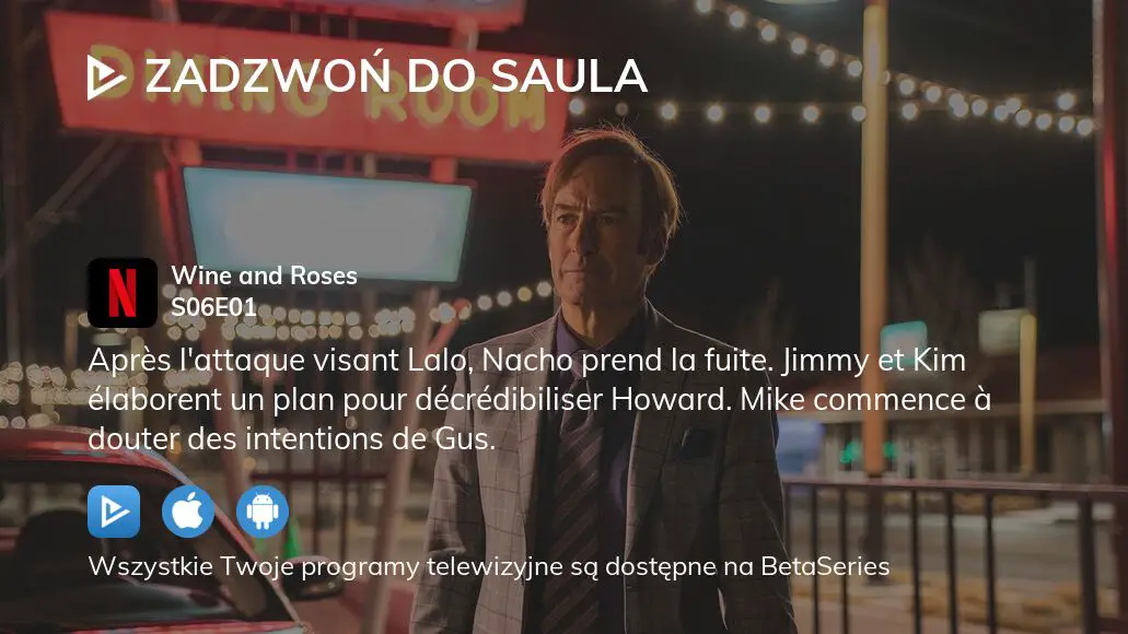 Better Call Saul S06E01 “Wine and Roses” e S06E02 “Carrot and